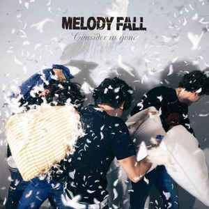 (Rental)Melody Fall - Consider Us Gone